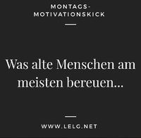 Bereue es später nicht, TUE ES!