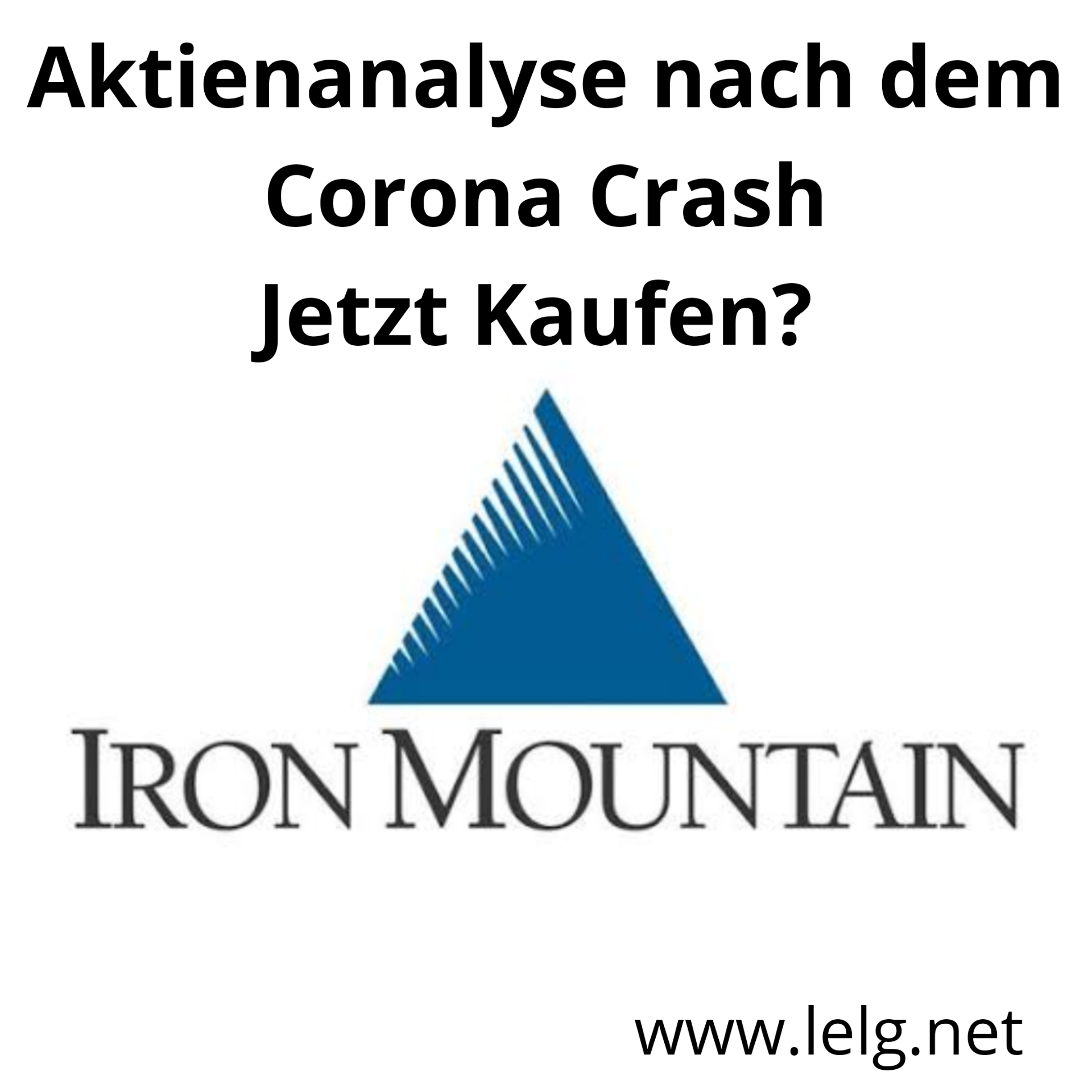 Iron Mountain Inc.: Betrachtung der Aktie nach dem Corona Crash