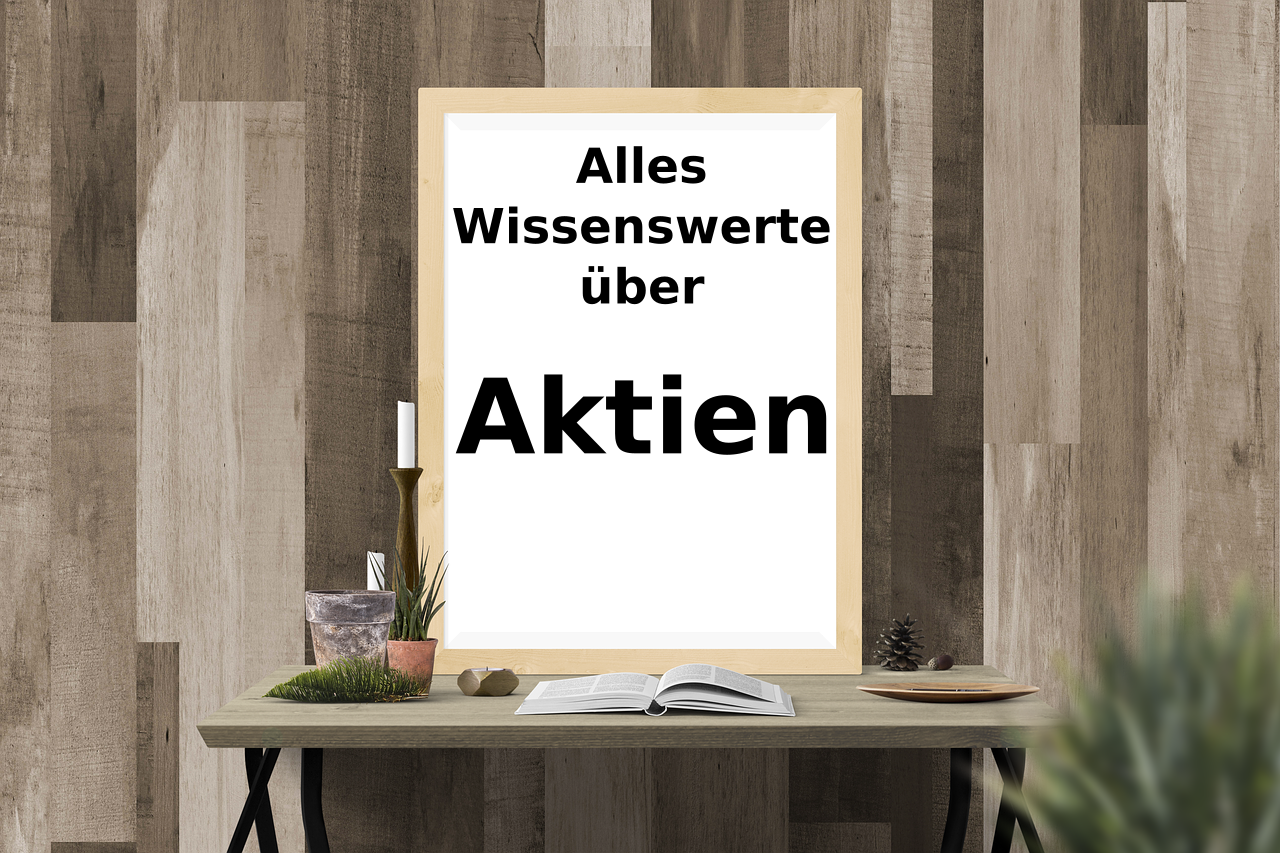 Aktie: Alles Wissenswerte über Dividende und Aktie