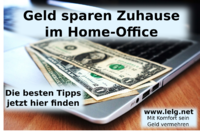 Geld sparen Zuhause im Home-Office - Die besten Tipps